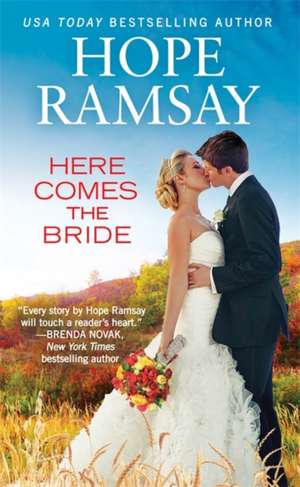 Here Comes the Bride de Hope Ramsay