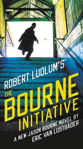 Robert Ludlum's (TM) The Bourne Initiative de Eric Van Lustbader