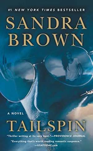 Tailspin de Sandra Brown