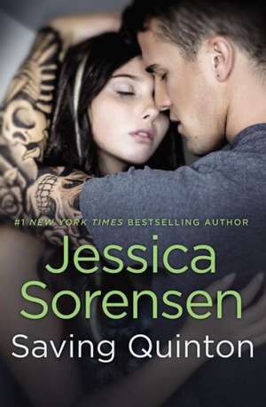 Saving Quinton de Jessica Sorensen