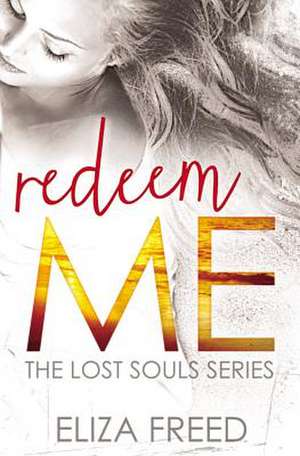 Redeem Me de Eliza Freed