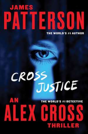 Cross Justice de James Patterson