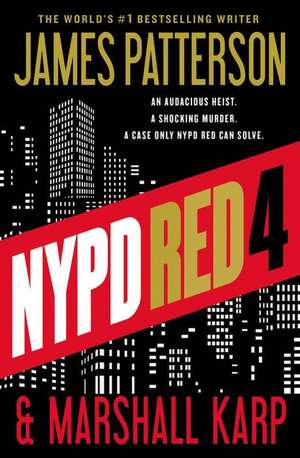 NYPD Red 4 de James Patterson