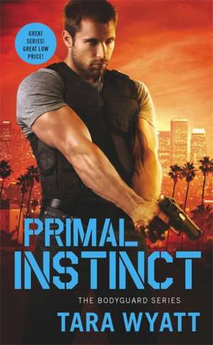 Primal Instinct de Tara Wyatt