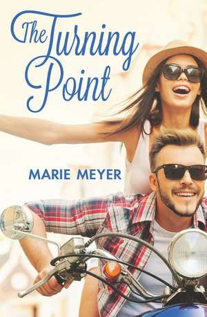 The Turning Point de Marie Meyer