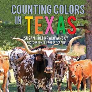 Counting Colors in Texas de Susan Kralovansky