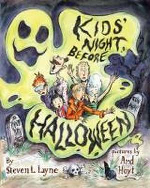 Kids' Night Before Halloween de Steven L. Layne