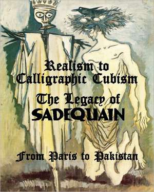 Realism to Calligraphic Cubism de Dr Salman Ahmad