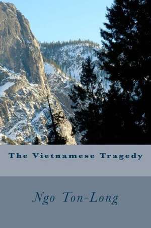 The Vietnamese Tragedy de David Kolzion