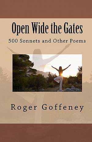 Open Wide the Gates de Roger Goffeney