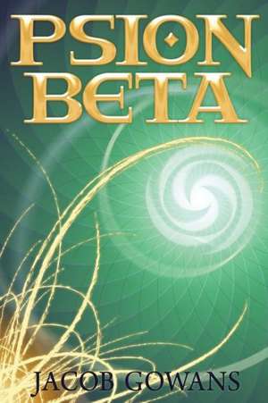 Psion Beta de Jacob Gowans