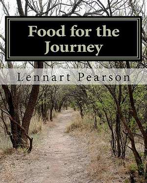 Food for the Journey de Lennart Pearson