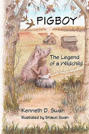 Pigboy de Kenneth D. Swan