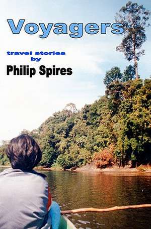 Voyagers de Philip Spires