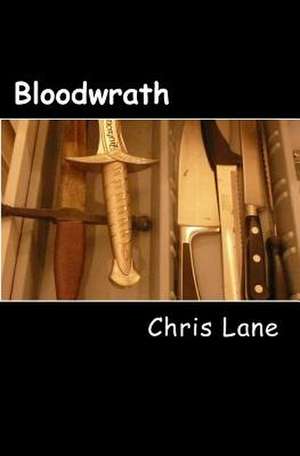 Bloodwrath de Chris Lane