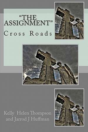 The Assignment de MS Kelly Helen Thompson