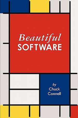 Beautiful Software de Chuck Connell