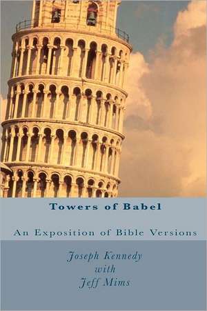 Towers of Babel de Joseph Kennedy