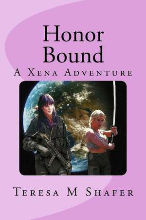 Honor Bound de Teresa M. Shafer