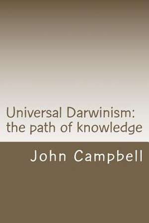 Universal Darwinism de John Campbell