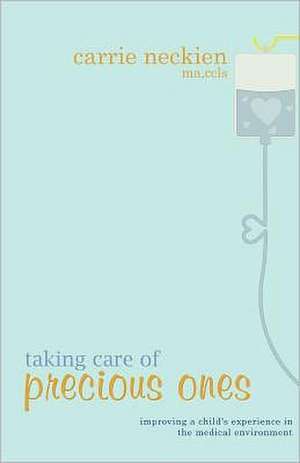 Taking Care of Precious Ones de CC Carrie Neckien Ma