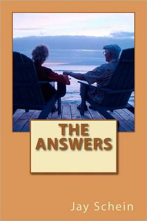 The Answers de Jay Schein