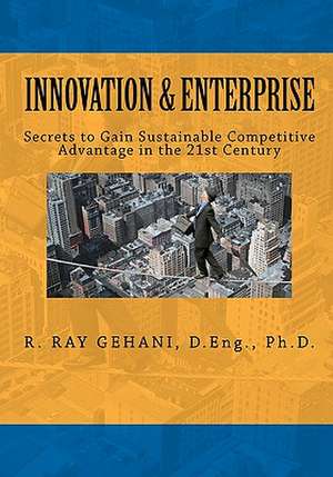 Innovation and Enterprise de Ray Gehani