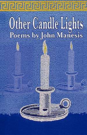 Other Candle Lights de John Manesis