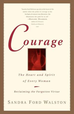 Courage de Sandra Ford Walston