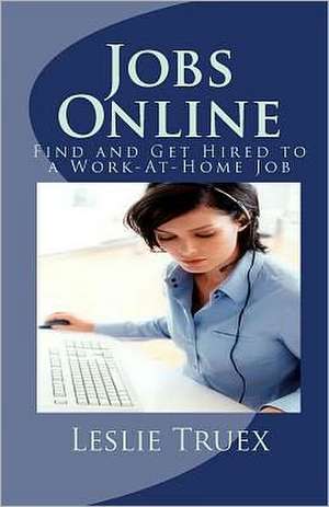 Jobs Online de Leslie G. Truex