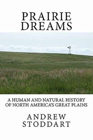 Prairie Dreams de MR Andrew Michael Stoddart