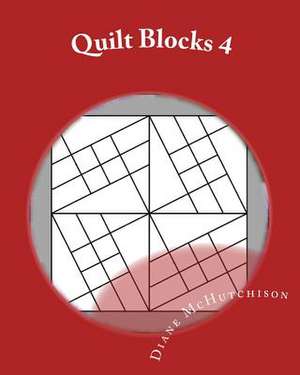 Quilt Blocks 4 de Diane McHutchison