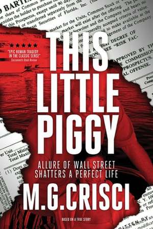 This Little Piggy de M. G. Crisci