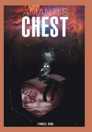 Amanti's Chest de Lyndell King