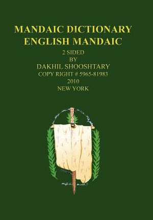 Mandaic Dictionary de Dakhil Shooshtary