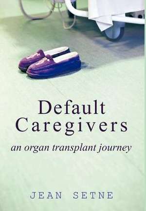 Default Caregivers de Jean Setne
