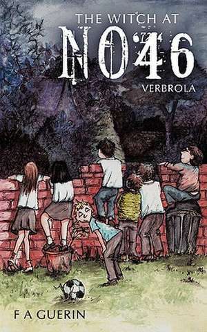 The Witch at No46 de F. A. Guerin