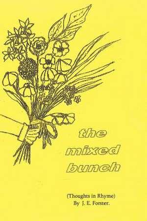 The Mixed Bunch de Joyce Forster