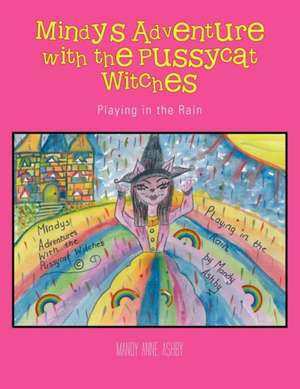 Mindy's Adventure with the Pussycat Witches de Mandy Anne Ashby