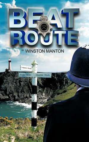 Beat Route de Winston Manton