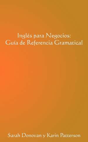 Ingles Para Negocios de Sarah Donovan