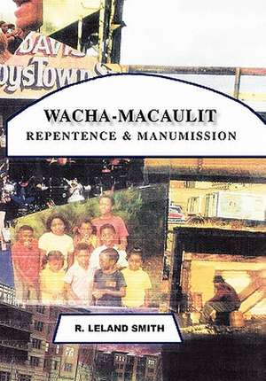 Smith, R: Wacha-Macaulit