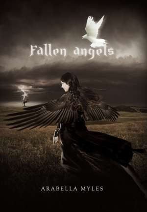 Fallen Angels de Arabella Myles