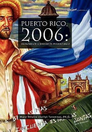 Tavenner, M: Puerto Rico, 2006