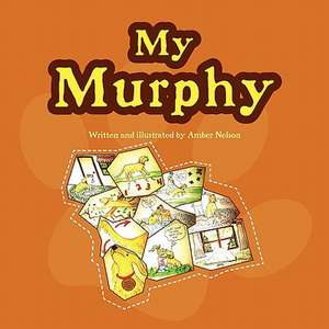 My Murphy de Amber Nelson