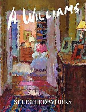 Williams, A: Williams SELECTED WORKS