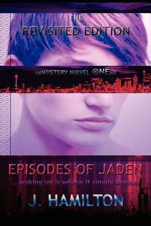 Episodes of Jaden de J. Hamilton