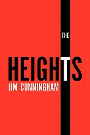 The Heights de Jim Cunningham