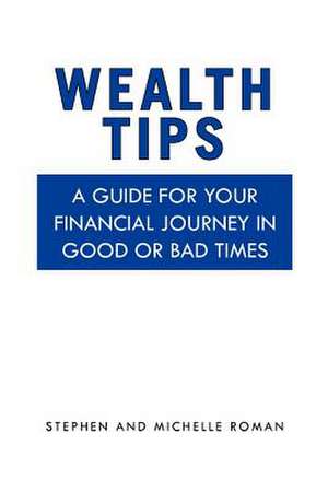 Wealth Tips de Stephen