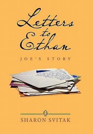 Letters to Ethan de Sharon Svitak